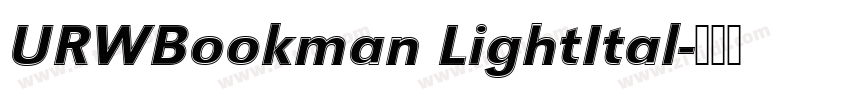 URWBookman LightItal字体转换